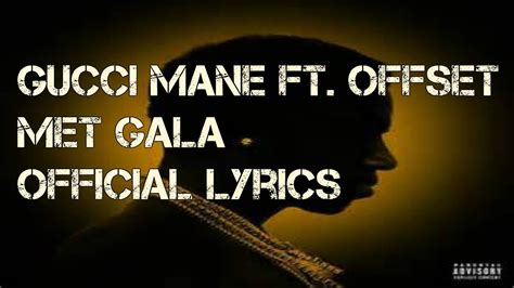 costo feat gucci mane|Gucci Mane met gala lyrics.